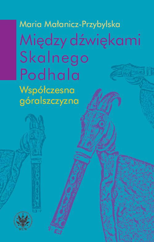 Обложка книги под заглавием:Między dźwiękami Skalnego Podhala