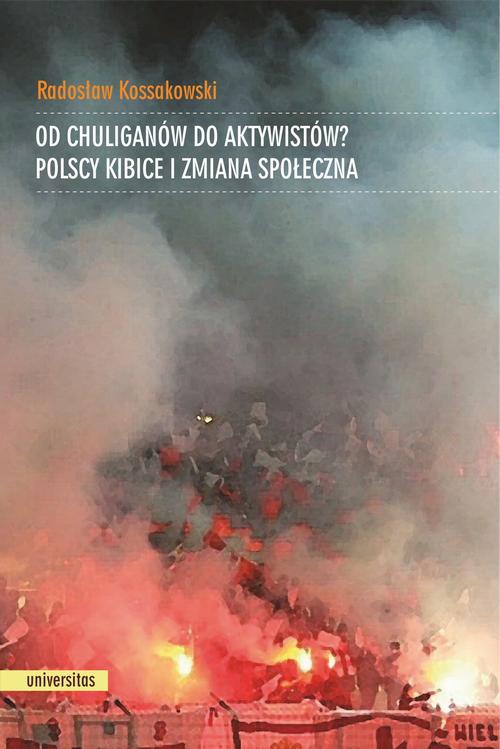 Обложка книги под заглавием:Od chuliganów do aktywistów?