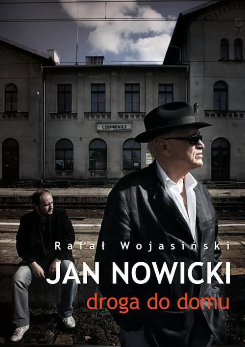 Okładka książki o tytule: Jan Nowicki. Droga do domu