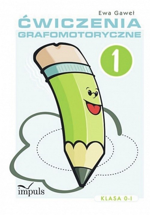 The cover of the book titled: Ćwiczenia grafomotoryczne Zeszyt 1