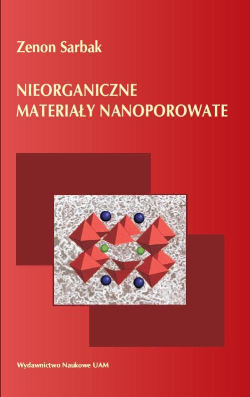 Okładka książki o tytule: Nieorganiczne materiały nanoporowate