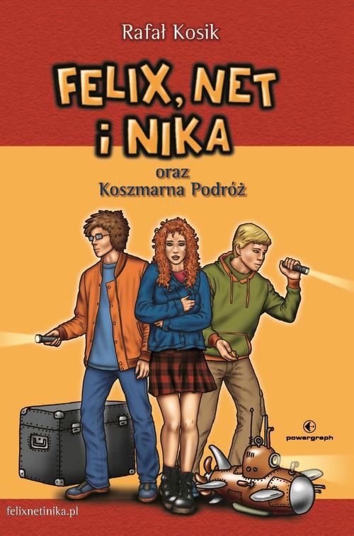 Okładka:Felix, Net i Nika oraz Koszmarna Podróż 