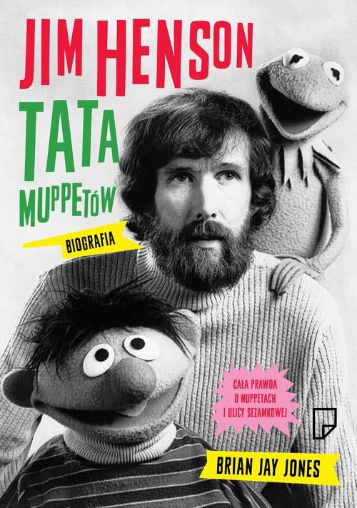 Okładka:Jim Henson Tata Muppetów 