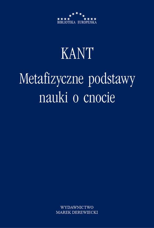 Okładka książki o tytule: Metafizyczne podstawy nauki o cnocie