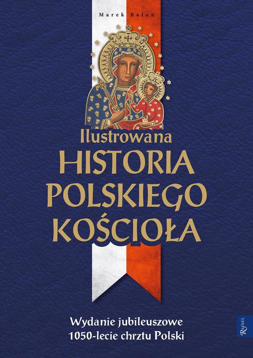 Okładka:Ilustrowana historia polskiego Kościoła 