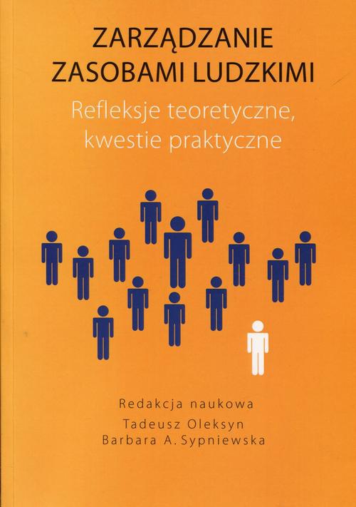 The cover of the book titled: Zarządzanie zasobami ludzkimi Refleksje teoretyczne kwestie praktyczne