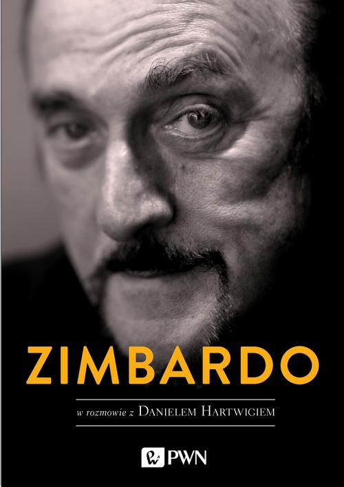 Okładka:Zimbardo w rozmowie z Danielem Hartwigiem 