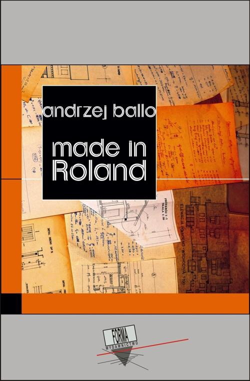 The cover of the book titled: Made in Roland