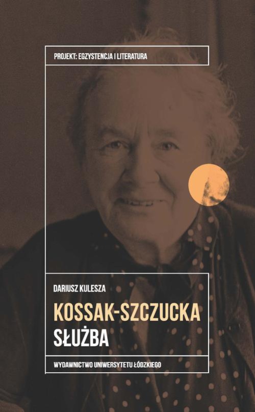The cover of the book titled: Zofia Kossak-Szczucka