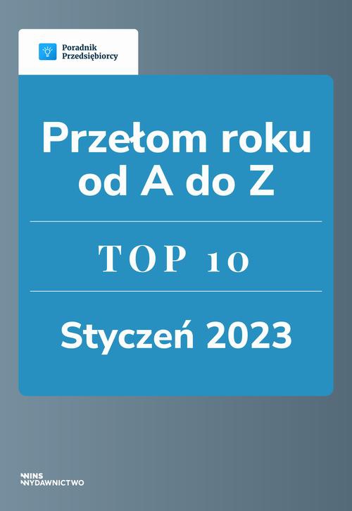 Обложка книги под заглавием:Przełom roku od A do Z - TOP 10 styczeń 2023