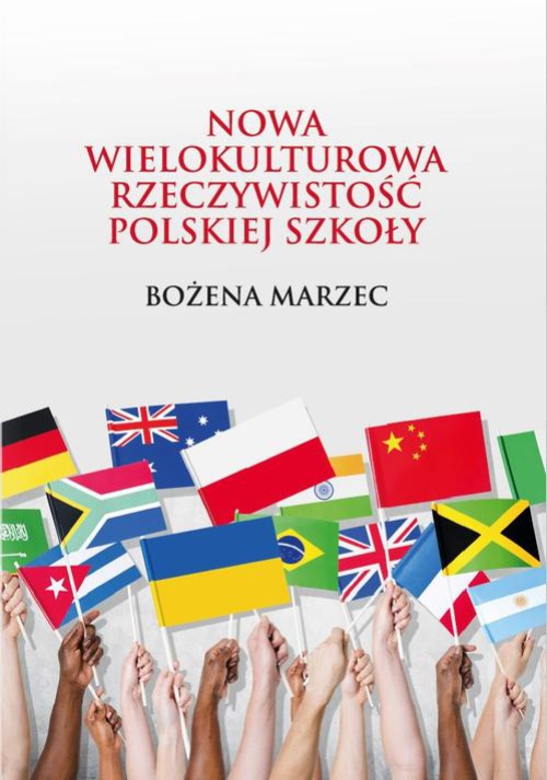 Okładka książki o tytule: Nowa wielokulturowa rzeczywistość polskiej szkoły