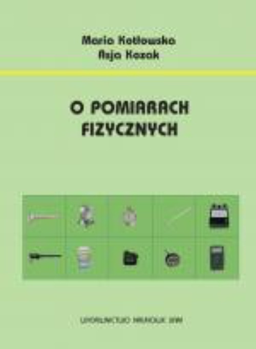 Обложка книги под заглавием:O pomiarach fizycznych