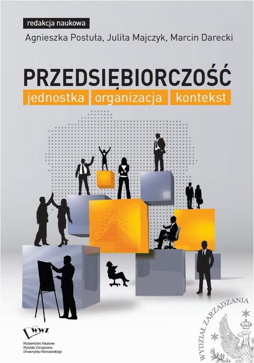 Обкладинка книги з назвою:Przedsiębiorczość: jednostka, organizacja, kontekst