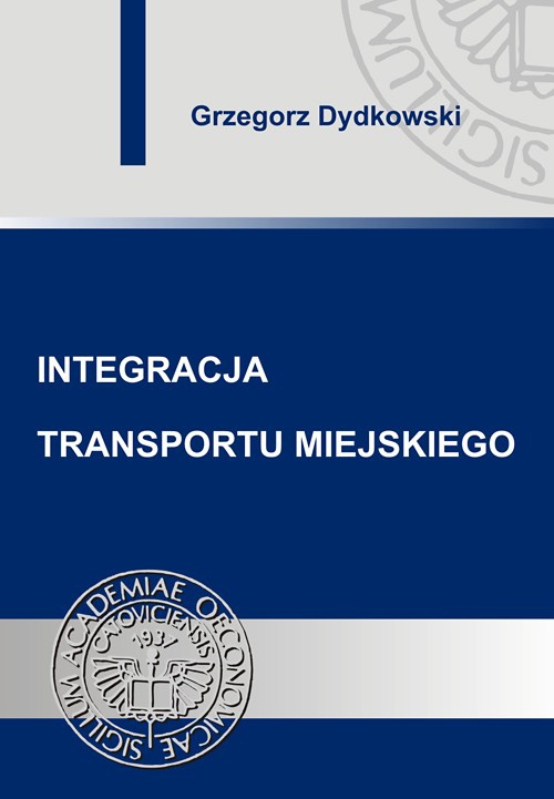 Обложка книги под заглавием:Integracja transportu miejskiego