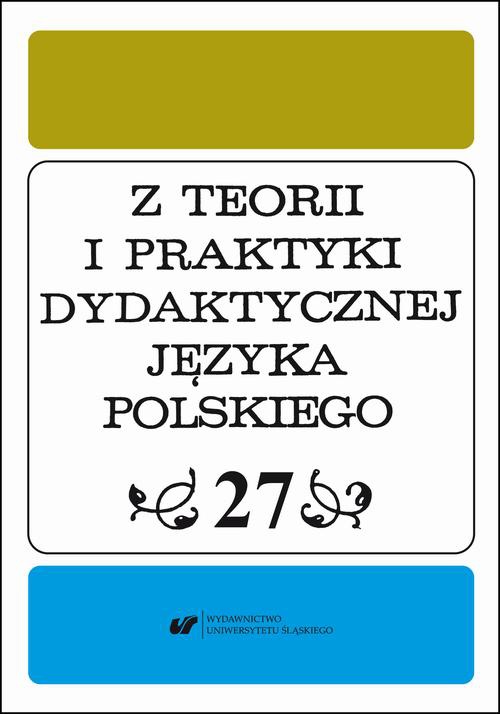 Обложка книги под заглавием:Z Teorii i Praktyki Dydaktycznej Języka Polskiego. T. 27