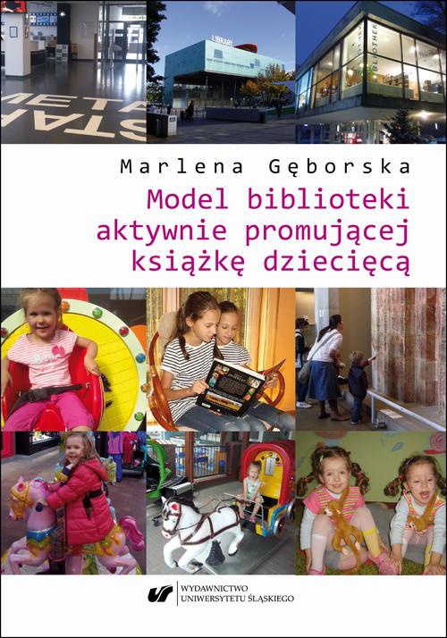Okładka książki o tytule: Model biblioteki aktywnie promującej książkę dziecięcą