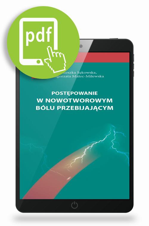 The cover of the book titled: Postępowanie w nowotworowym bólu przebijającym