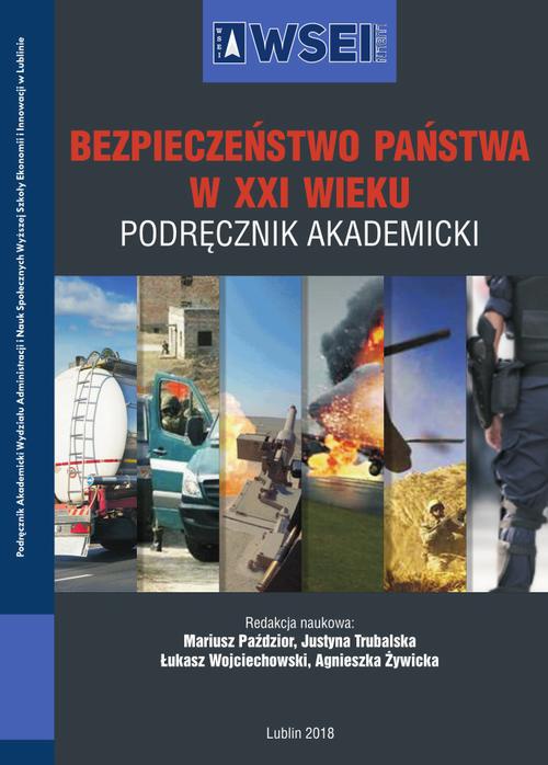 The cover of the book titled: Bezpieczeństwo państwa w XXI wieku. Podręcznik akademicki