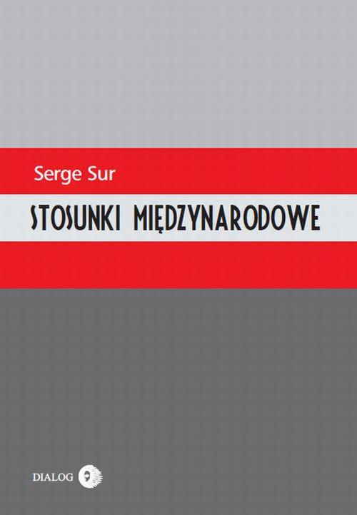 Обложка книги под заглавием:Stosunki międzynarodowe