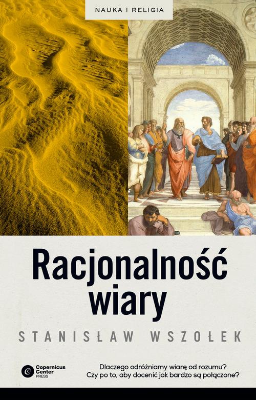 The cover of the book titled: Racjonalność wiary