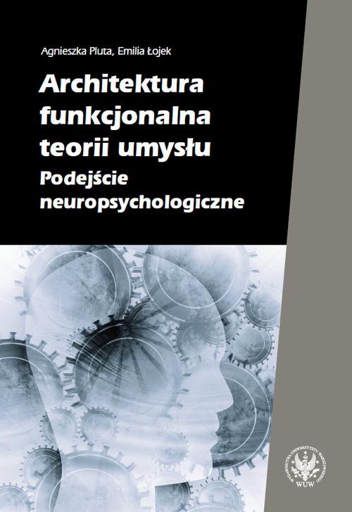 The cover of the book titled: Architektura functional teorii umysłu