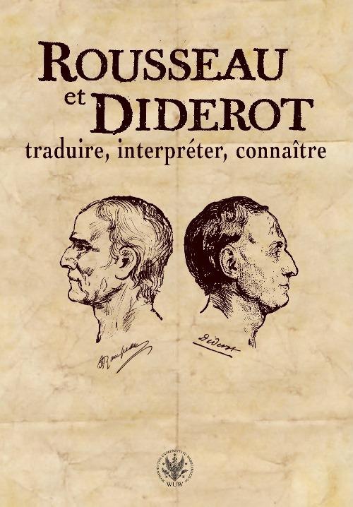 Okładka:Rousseau et Diderot: traduire, interpréter, connaître 
