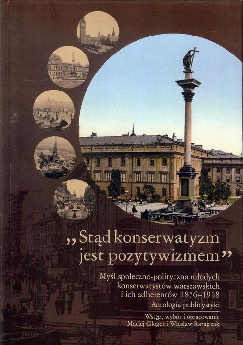 Okładka książki o tytule: Stąd konserwatyzm jest pozytywizmem