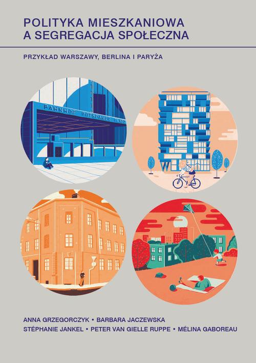 Обложка книги под заглавием:Polityka mieszkaniowa a segregacja społeczna