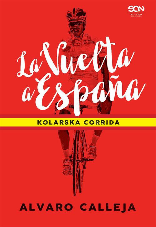 Обложка книги под заглавием:La Vuelta a España. Kolarska corrida