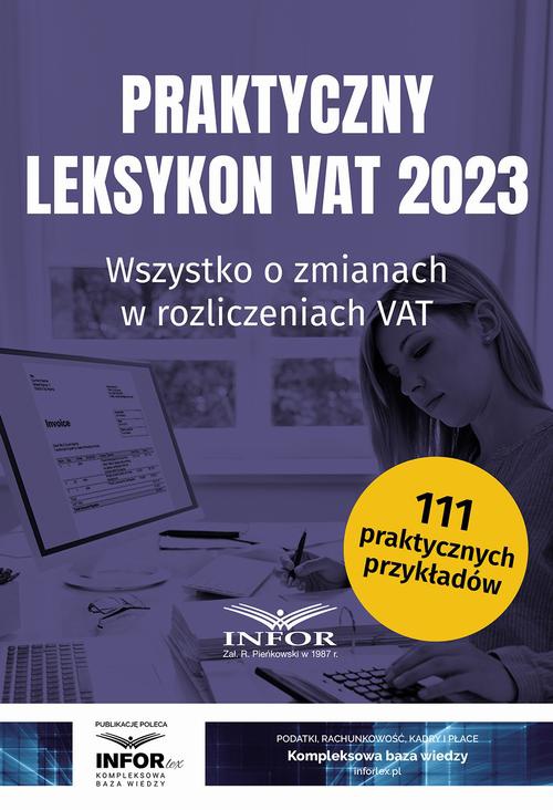Okładka książki o tytule: Praktyczny Leksykon VAT 2023