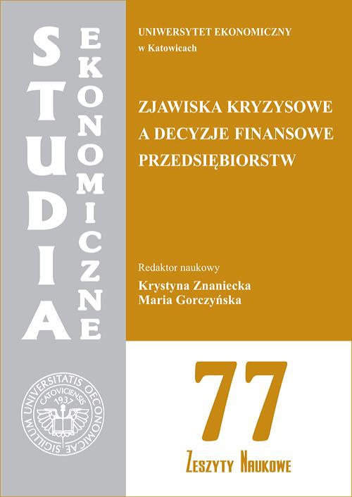 Okładka książki o tytule: Zjawiska kryzysowe a decyzje finansowe przedsiębiorstw. SE 77