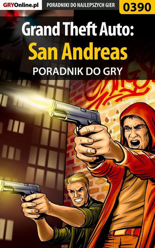 Okładka:Grand Theft Auto: San Andreas - poradnik do gry 