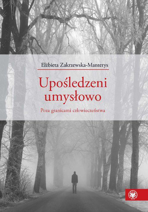 Обкладинка книги з назвою:Upośledzeni umysłowo