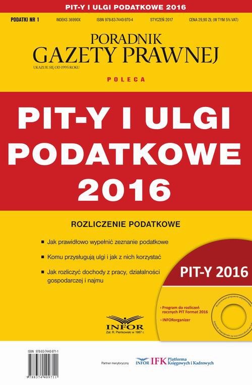 Обложка книги под заглавием:PIT-y i ulgi podatkowe 2016