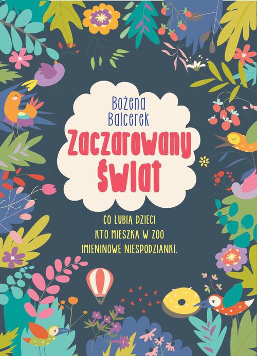 The cover of the book titled: Zaczarowany świat