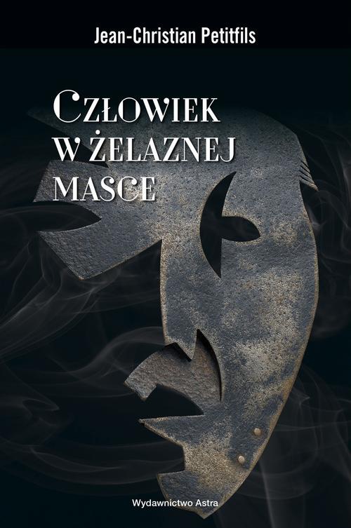 Обкладинка книги з назвою:Człowiek w żelaznej masce