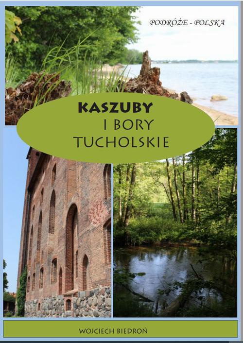 Обложка книги под заглавием:Kaszuby i Bory Tucholskie