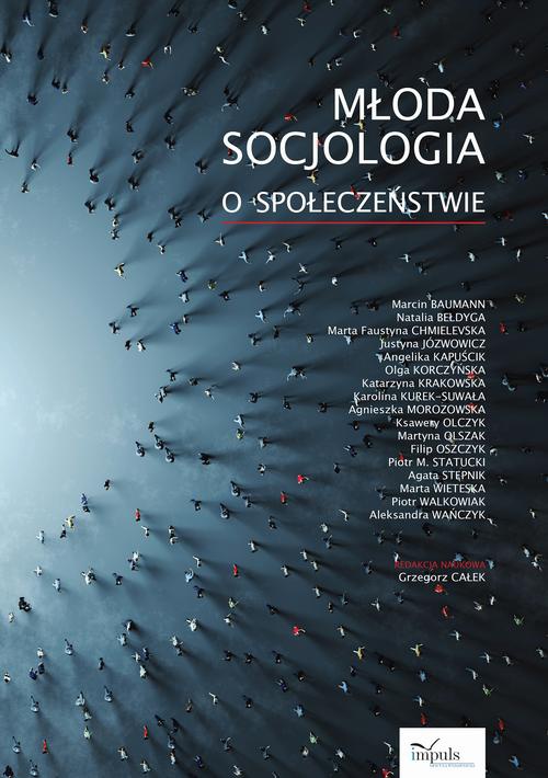 Okładka książki o tytule: MŁODA SOCJOLOGIA O SPOŁECZEŃSTWIE