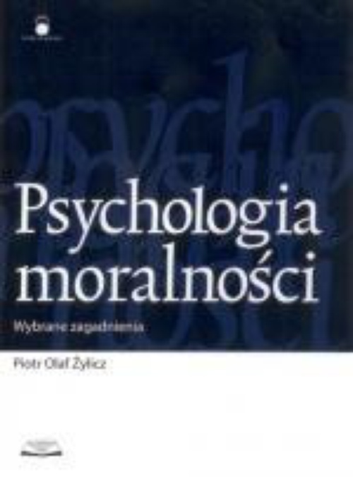 Обложка книги под заглавием:Psychologia moralności. Wybrane zagadnienia