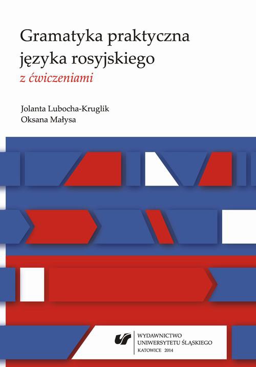 The cover of the book titled: Gramatyka praktyczna języka rosyjskiego z ćwiczeniami