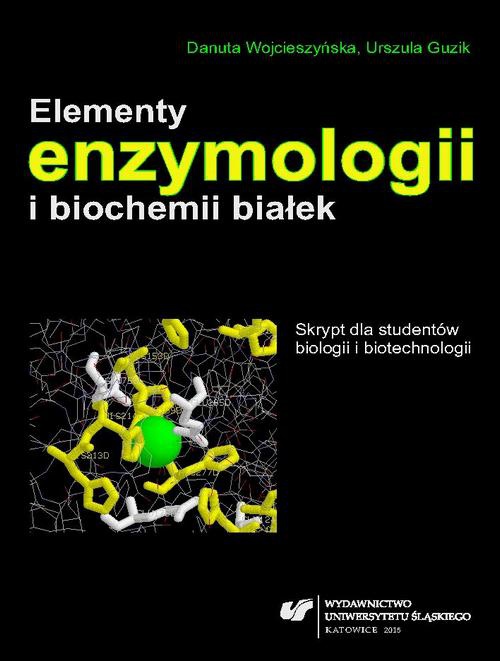 Обложка книги под заглавием:Elementy enzymologii i biochemii białek