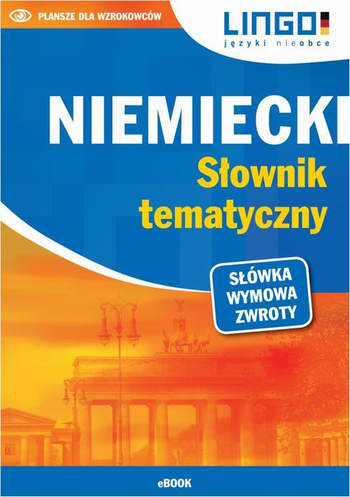 The cover of the book titled: Niemiecki. Słownik tematyczny