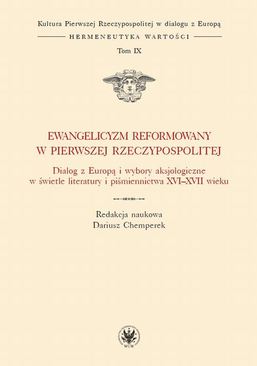 Okładka:Ewangelicyzm reformowany w Pierwszej Rzeczypospolitej 