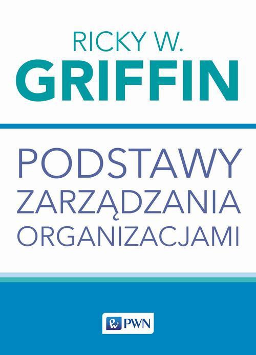 The cover of the book titled: Podstawy zarządzania organizacjami