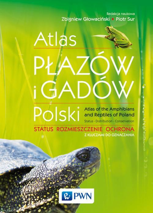 Okładka książki o tytule: Atlas płazów i gadów Polski