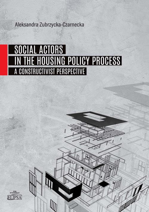 Okładka książki o tytule: Social Actors in the Housing Policy Process