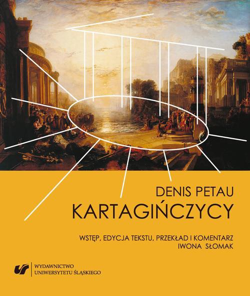 Okładka książki o tytule: Denis Petau: Carthaginenses. Kartagińczycy