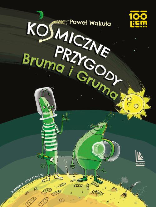The cover of the book titled: Kosmiczne przygody Bruma i Gruma