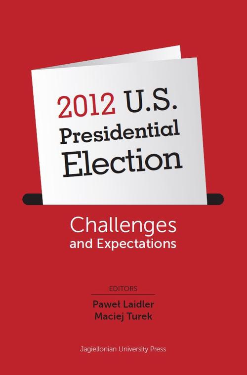 Обложка книги под заглавием:2012 U.S. Presidential Election