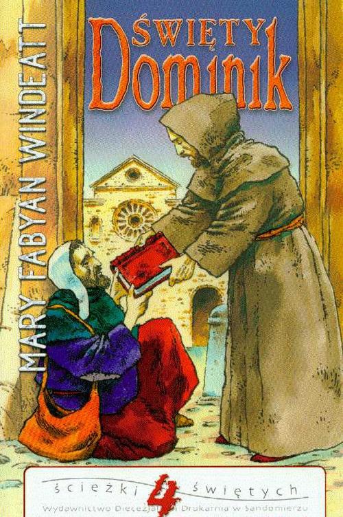Обложка книги под заглавием:Święty Dominik